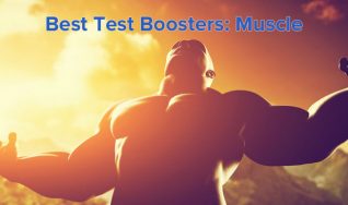 The Best of the Boost – Test Boosters for Muscle Building