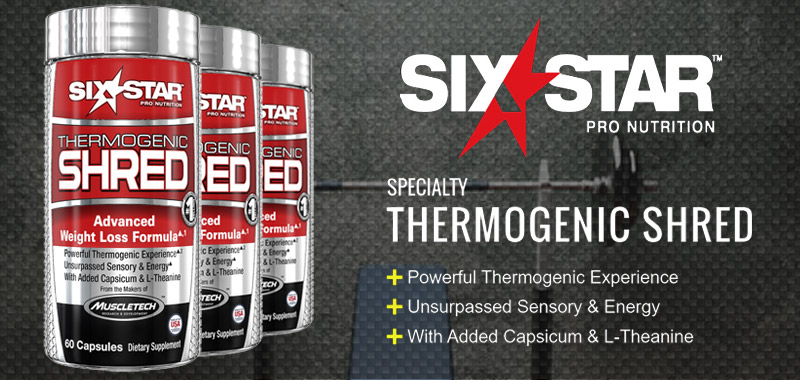 Six Star Thermogenic Shred