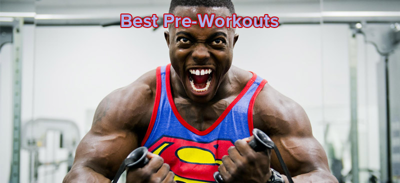 Top Pre-Workouts